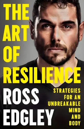 The Art Of Resilience Ross Edgley
