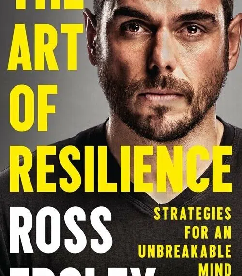 the art of resilience ross edgley