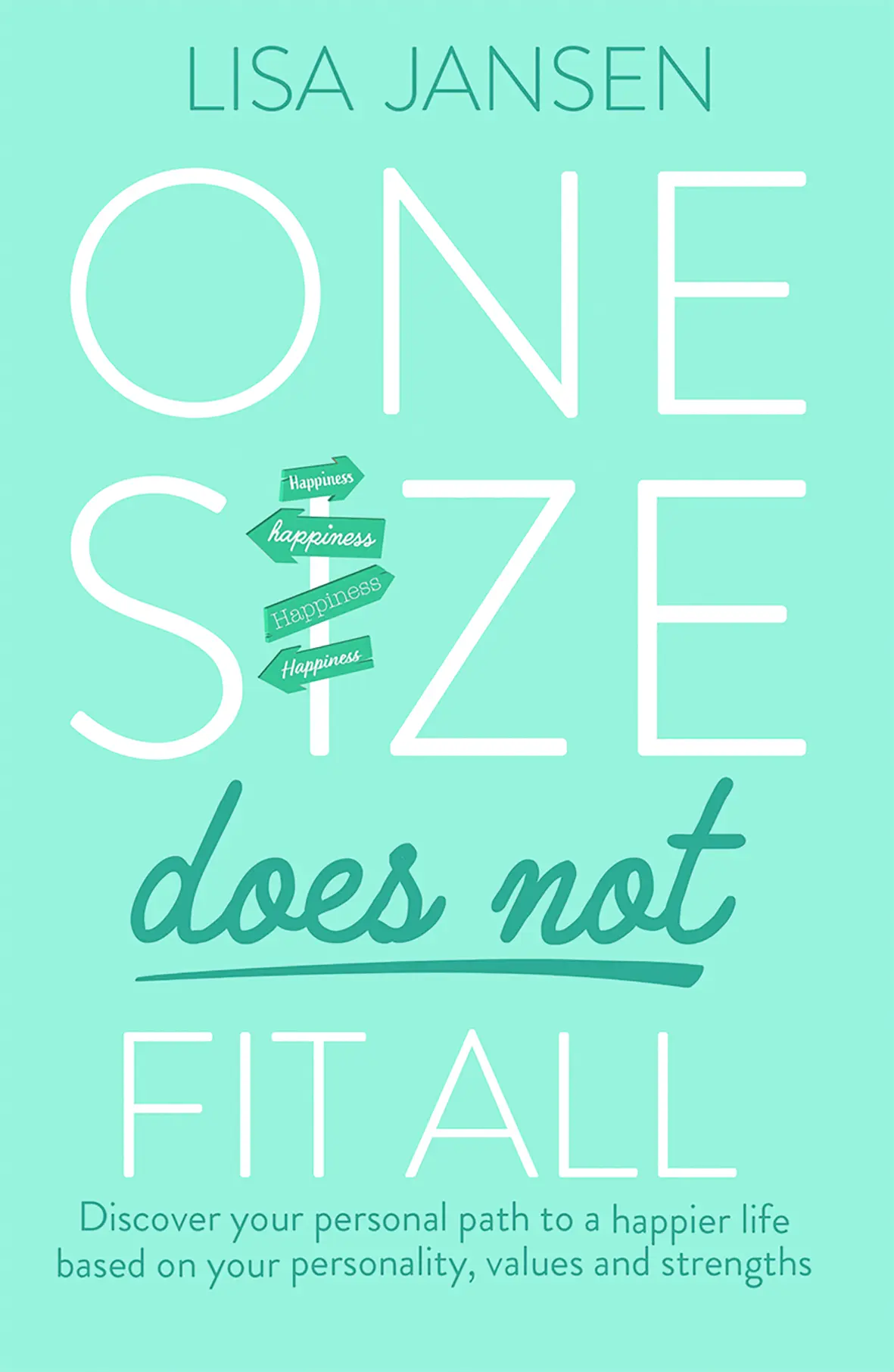 One size does not fit al