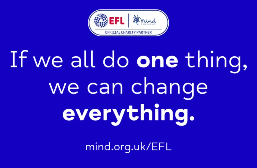 EFL Clubs ‘Do One Thing’ For World Mental Health Day 2021