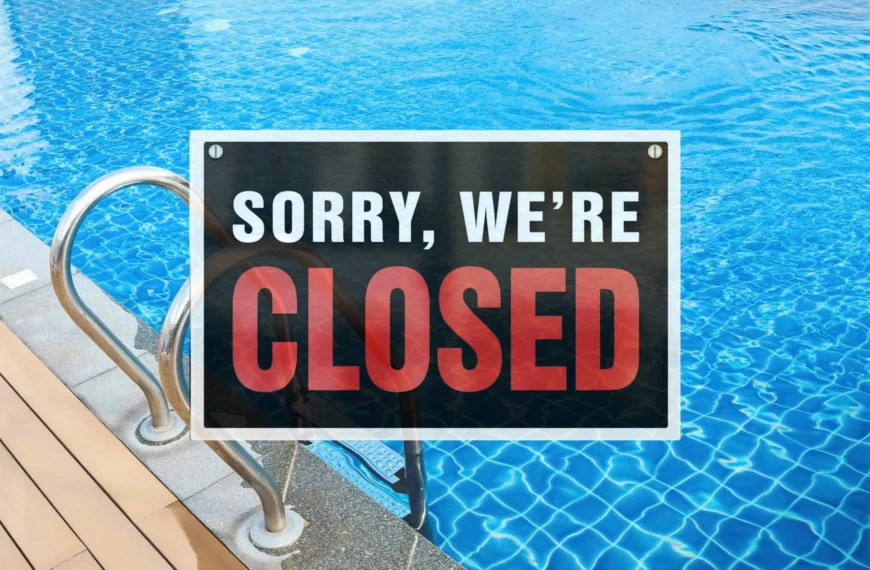 swimming pool closed