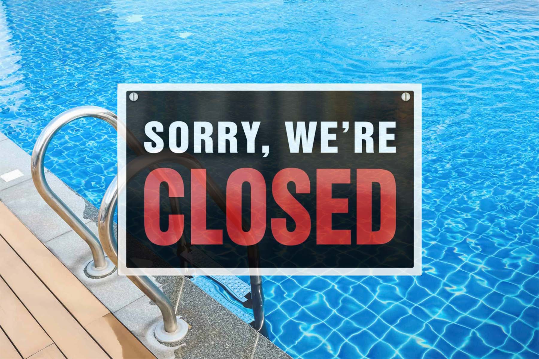 Swimming pool closed sign
