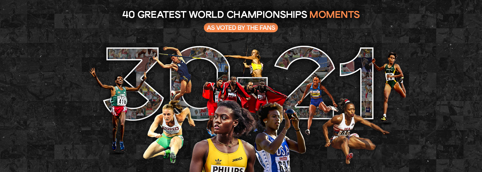 Greatest World Athletics Championships Moments – 30 to 21