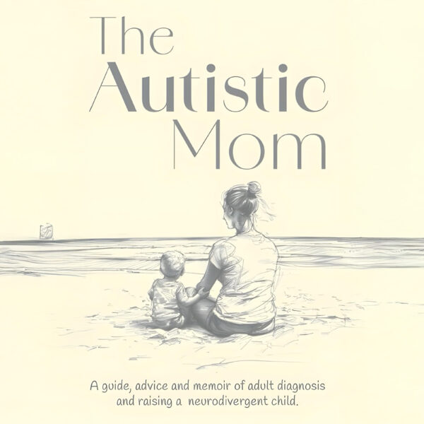 The Autistic Mom Book Cover