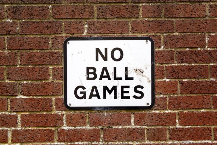 No Ball Games Sign
